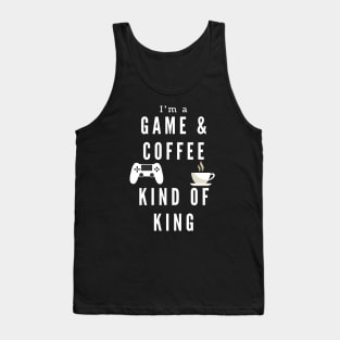 Game And Coffee King for gamers gaming Tank Top